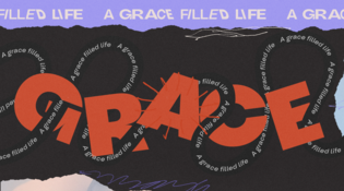 A Grace Filled Life