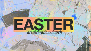 Easter at Celebration 2023