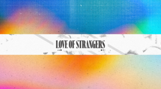 Love of Strangers