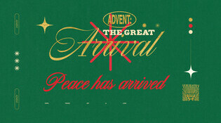 ADVENT: The Great Arrival