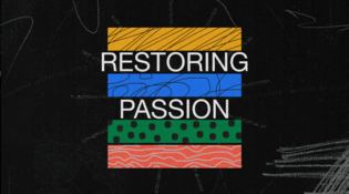 Restoring Passion