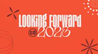 Looking Forward to 2023