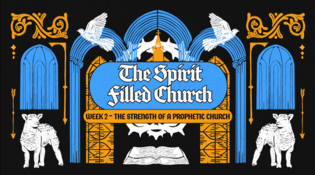 The Spirit Filled Church